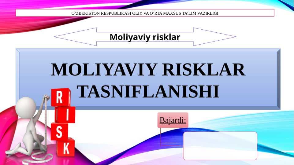 Moliyaviy risklar tasniflanishi
