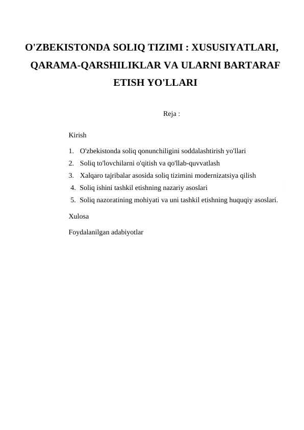 O'ZBEKISTONDA SOLIQ TIZIMI  XUSUSIYATLARI, QARAMA-QARSHILIKLAR VA ULARNI BARTARAF ETISH YO'LLARI