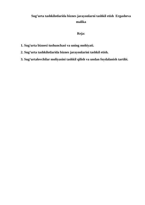 Sug’urta tashkilotlarida biznes jarayonlarni tashkil etish  Ergasheva malika