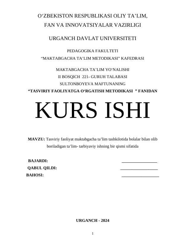 Tasviriy faoliyat maktabgacha ta’lim tashkilotida bolalar bilan olib boriladigan ta’lim- tarbiyaviy ishning bir qismi sifatida