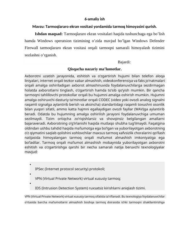 Tarmoqlararo ekran vositasi yordamida tarmoq himoyasini qurish.