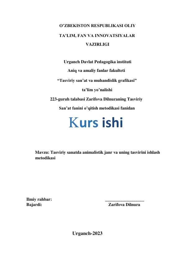 Tasviriy sanatda animalistik janr va uning tasvirini ishlash metodikasi