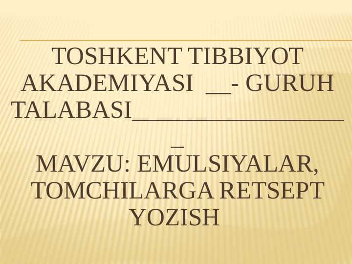 Emulsiyalar, tomchilarga retsept yozish