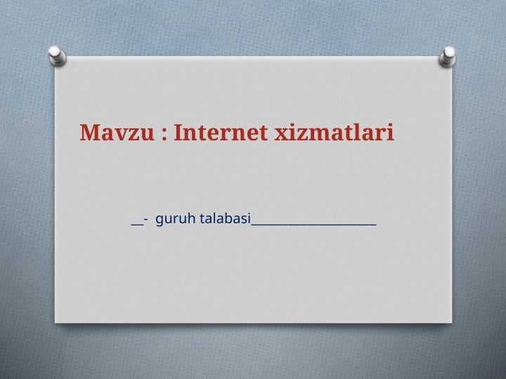 Internet xizmatlari