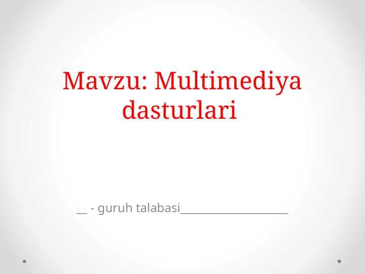 Multimediya dasturlari