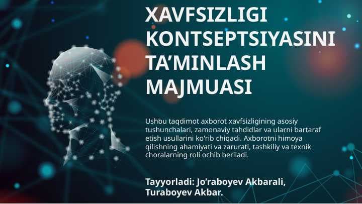 Axborot xavfsizligi konsepsiyasini taminlash majmuasi
