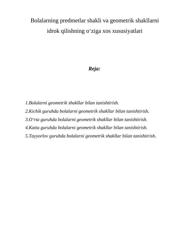 Bolalarning predmetlar shakli va geometrik shakllarni idrok qilishning o‘ziga xos xususiyatlari