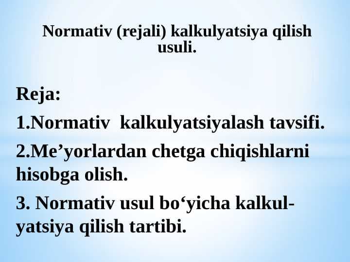 Rejali kalkulyatsiya qilish usuli