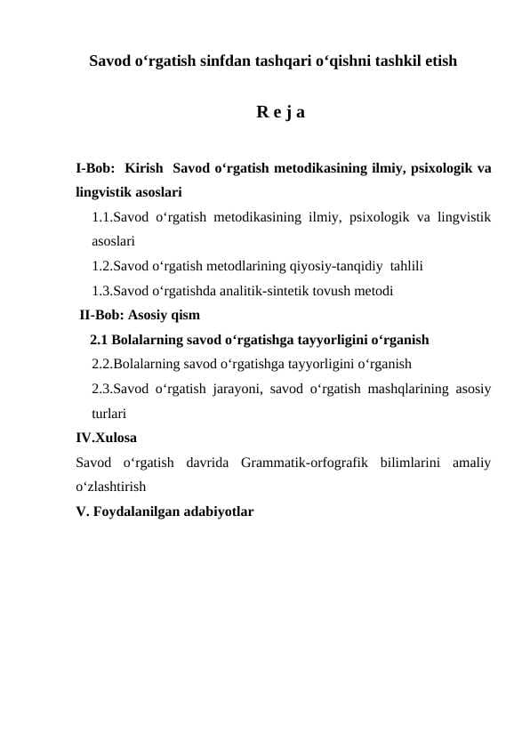 Savod oʻrgatish sinfdan tashqari o‘qishni tashkil etish