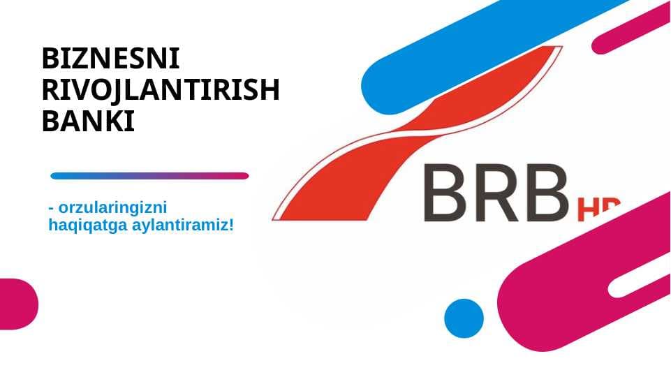 BIZNESNI RIVOJLANTIRISH BANKI