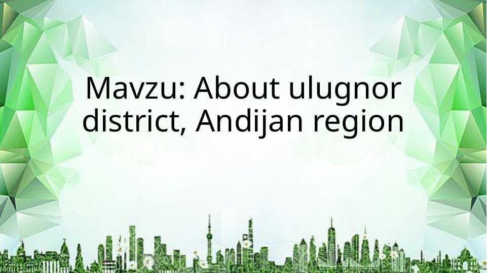 My native town Andijan