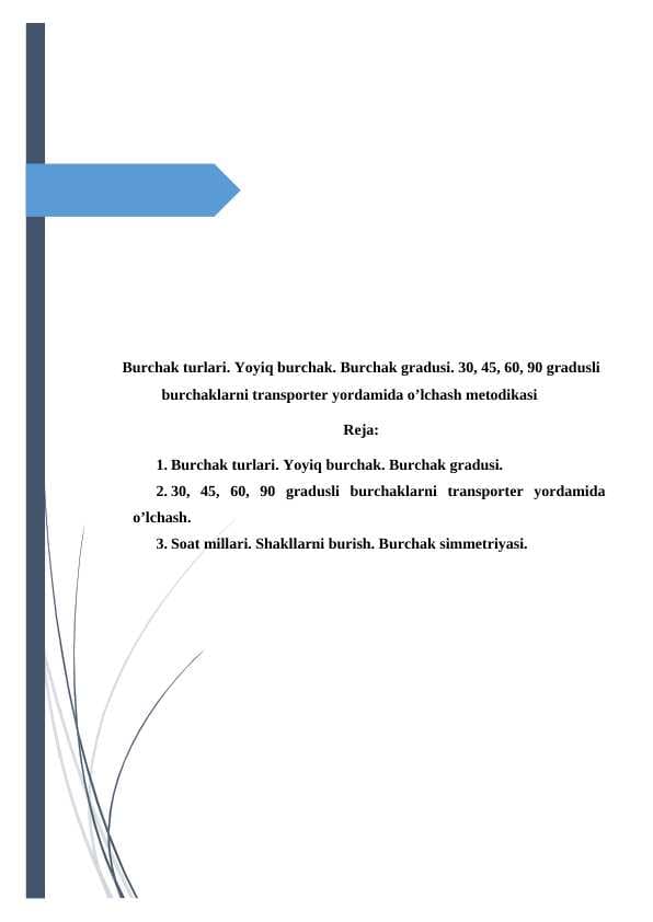 BURCHAK TURLARI