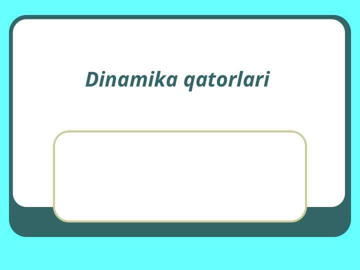 Dinamika qatorlari
