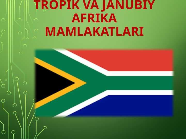 Tropik va Janubiy Afrika mamlakatlari