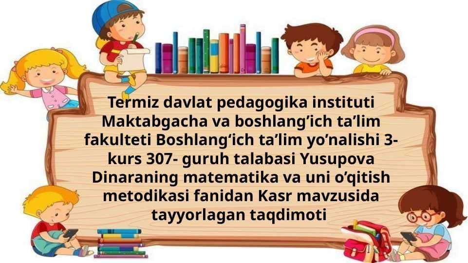 Kasr mavzusida taqdimot