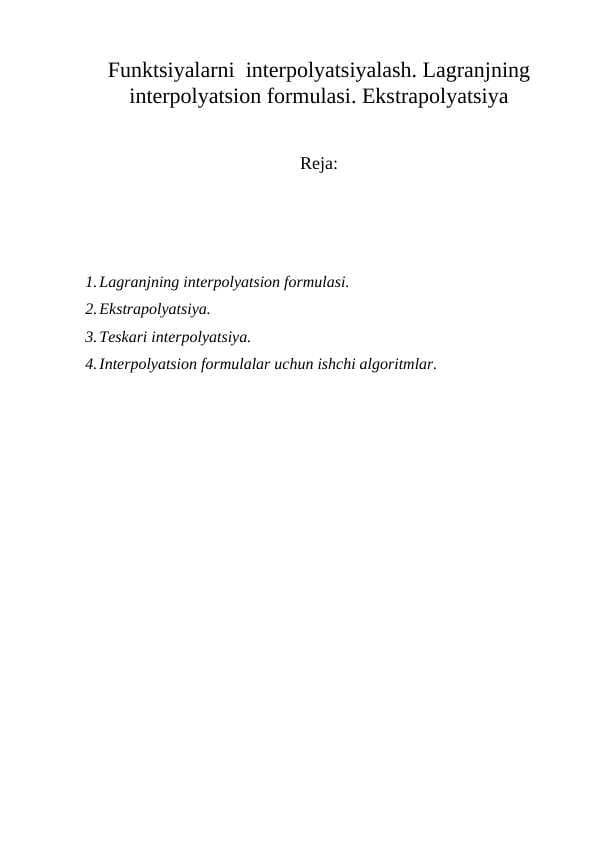 Funktsiyalarni interpolyatsiyalash.Lagranjning interpolyatsion formulash