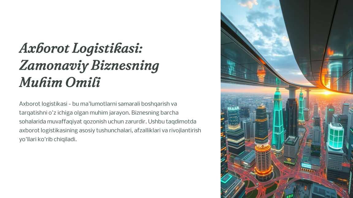 Axborot Logistikasi Zamonaviy Biznesning Muhim Omili