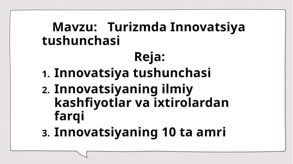 Mavzu:   Turizmda Innovatsiya tushunchasi