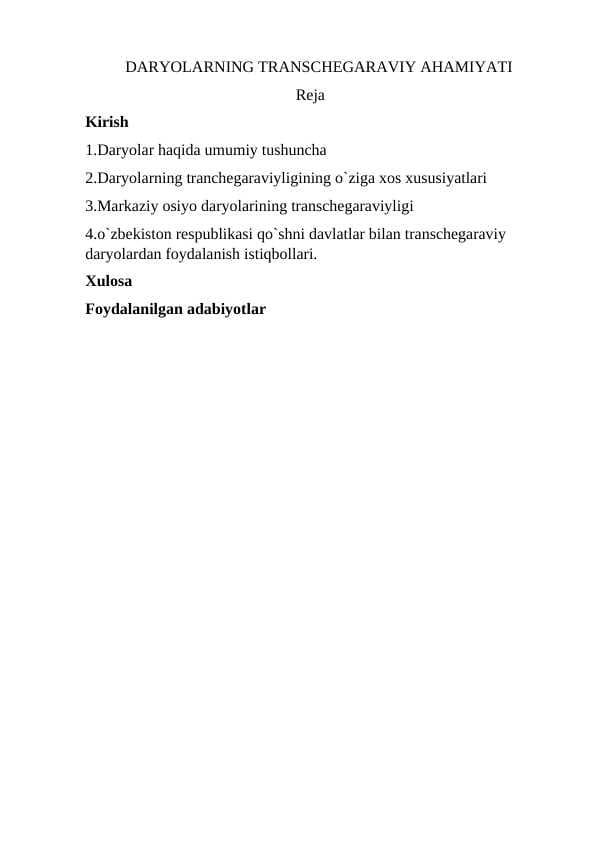 DARYOLARNING TRANSCHEGARAVIY AHAMIYATI