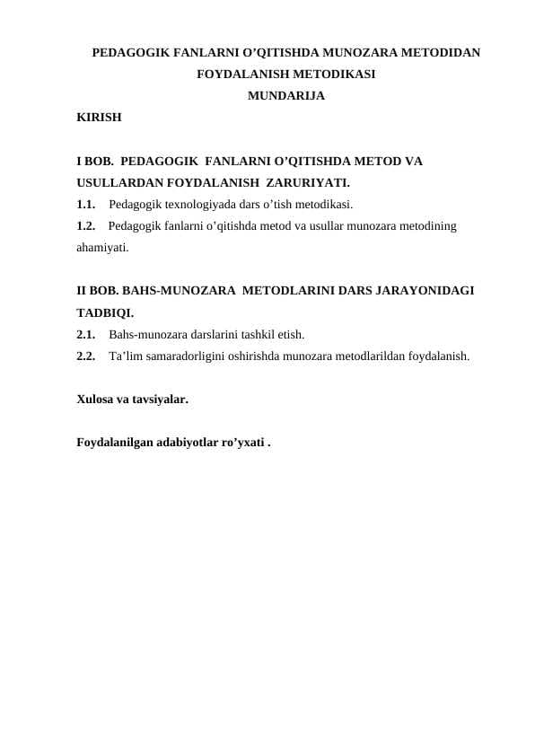 PEDAGOGIK FANLARNI O’QITISHDA MUNOZARA METODIDAN FOYDALANISH METODIKASI