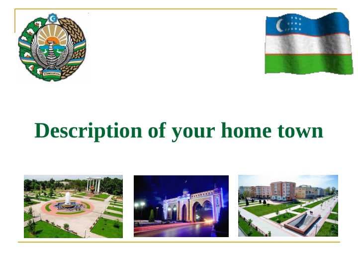 Description of your home town