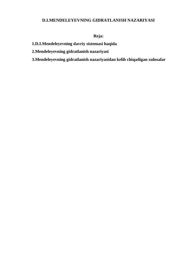 D.I.MENDELEYEVNING GIDRATLANISH NAZARIYASI