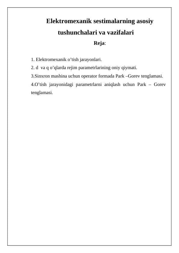 Elektromexanik sestimalarning asosiy tushunchalari va vazifalari