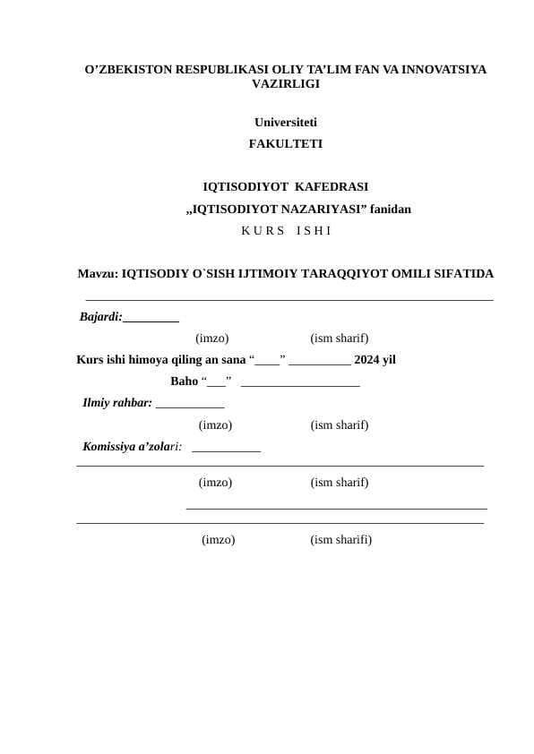 IQTISODIY O`SISH IJTIMOIY TARAQQIYOT OMILI SIFATIDA kurs ishi docx