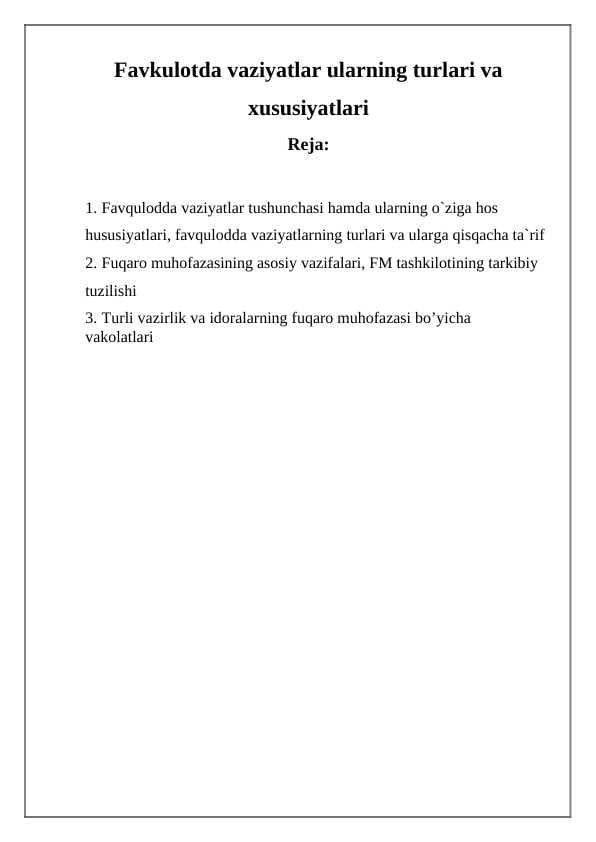 Faqulotda vaziyatlarda ularning oldini olish