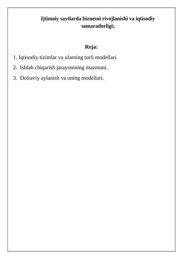 Ijtimoiy saytlarda biznesni rivojlanishi va iqtisodiy samaradorligi