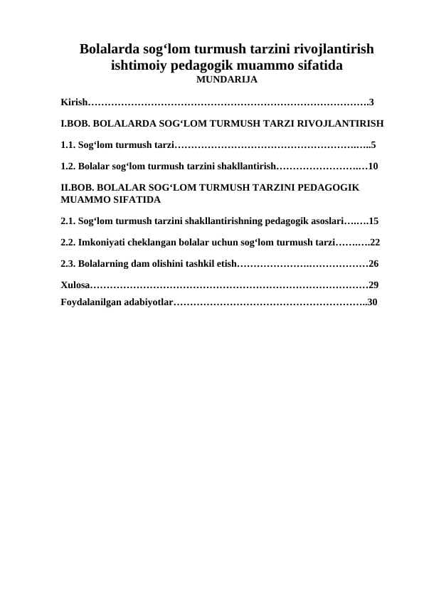 "Bolalarda sogʻlom turmush tarzini rivojlantirish ishtimoiy pedagogik muammo sifatida"