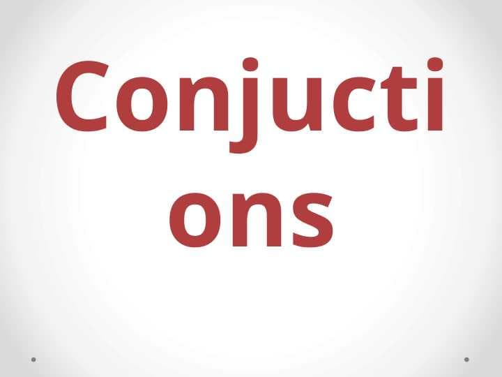 Conjuctions