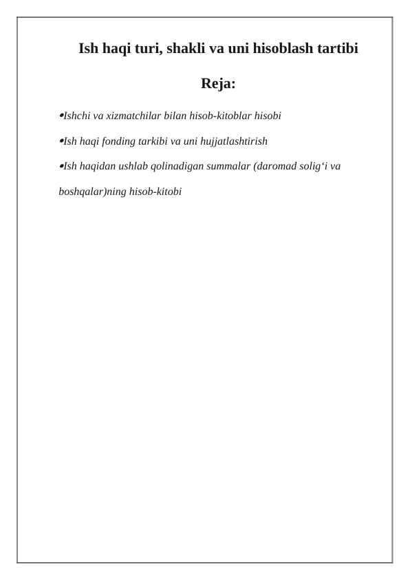 Ish haqi turi, shakli va uni hisoblash tartibi