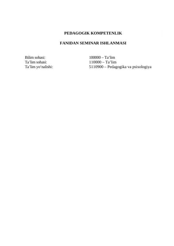 PEDAGOGIK KOMPETENLIK seminar ishlanma