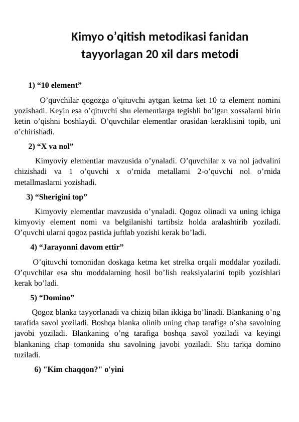Kimyo o’qitish metodikasi fanidan tayyorlagan 20 xil dars metodi
