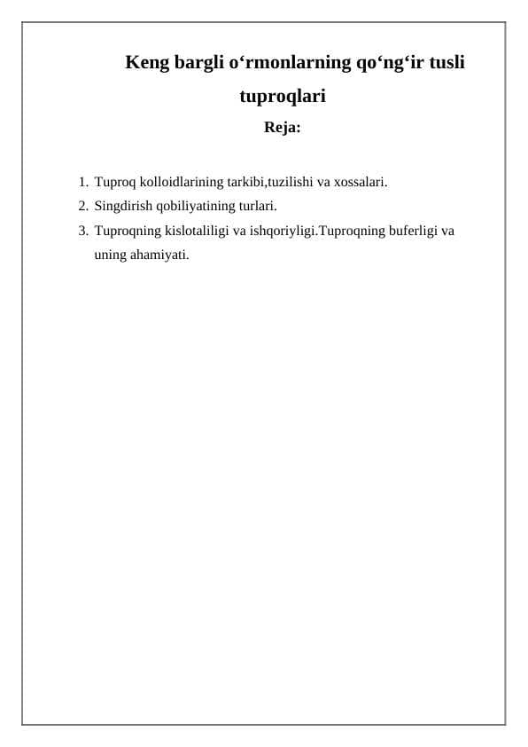 Keng bargli urmonlarning kungir tusli tuproqlari