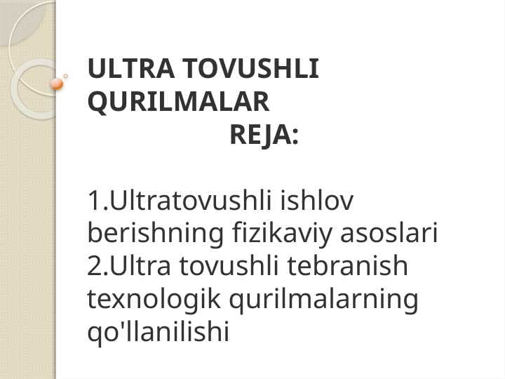 ULTRA TOVUSHLI QURILMALAR