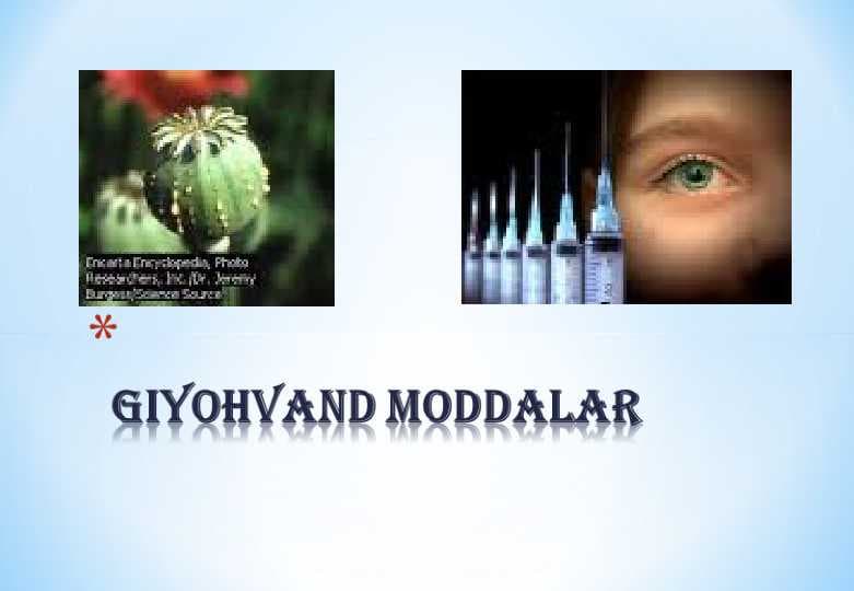 Giyohvand moddalar