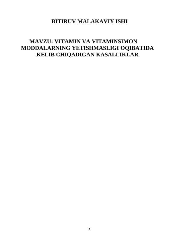 Vitamin va vitaminsimon moddalarning yetishmasligi oqibatida kelib chiqadigan kasalliklar
