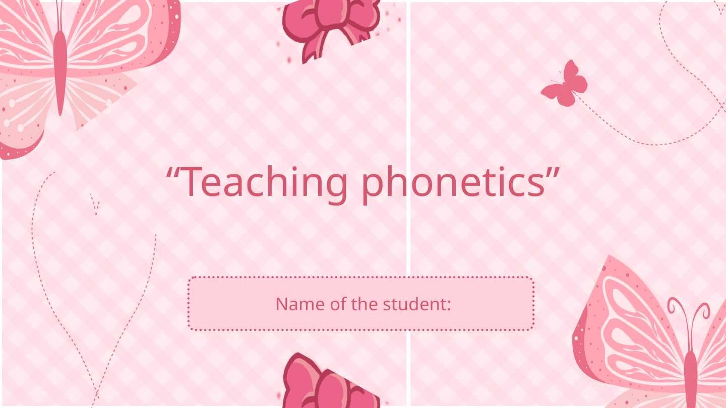 Teaching phonetics