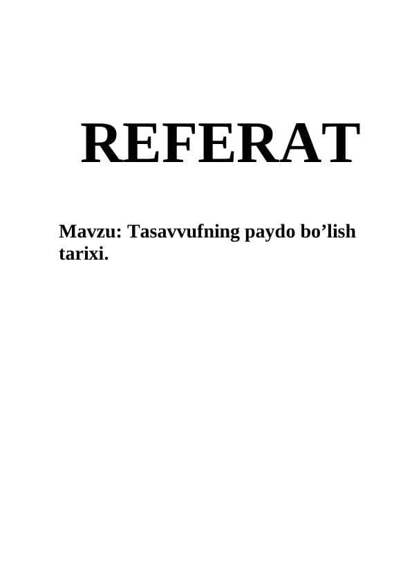 Tasavvufning paydo bo’lish tarixi.