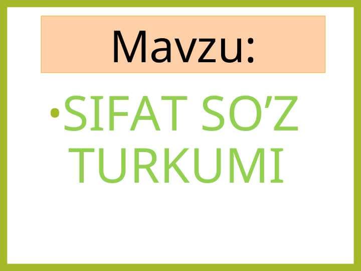 SIFAT SO’Z TURKUMI
