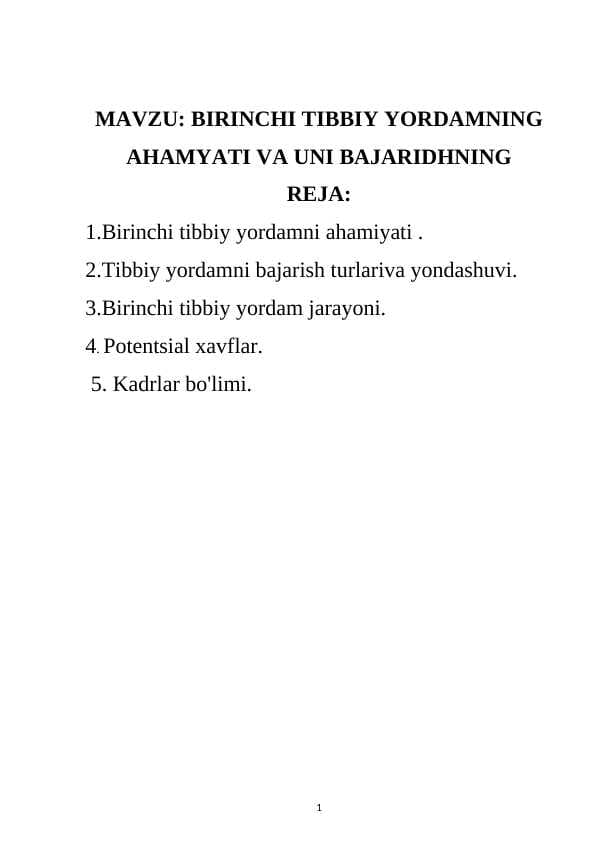 BIRINCHI TIBBIY YORDAMNING AHAMYATI VA UNI BAJARIDHNING