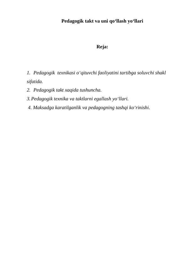 Pedagogik takt va uni qo‘llash yoʻllari