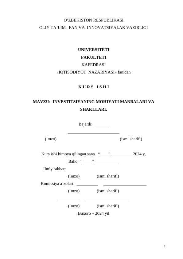 INVESTITSIYANING MOHIYATI MANBALARI VA SHAKLLARI