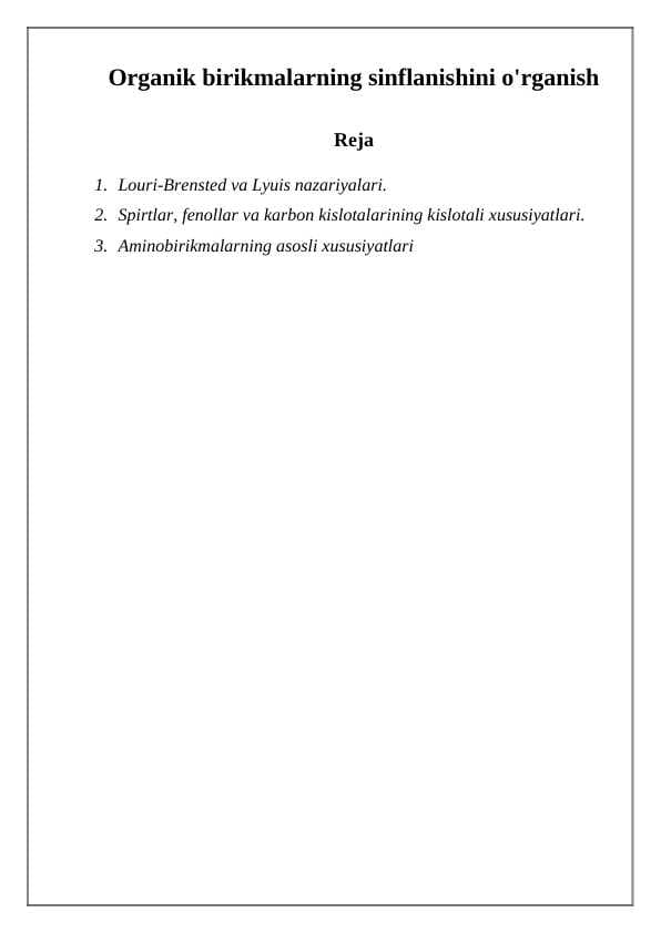 Organik birikmalarning sinflanishini o'rganish