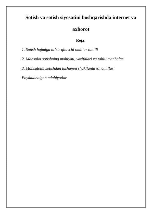 Sotish va sotish siyosatini boshqarishda internet va axborot