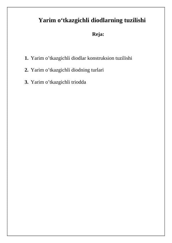 Yarim o'tkazgichli diodlarning tuzilishi