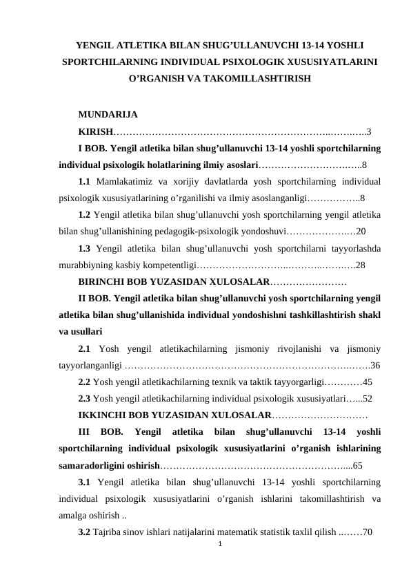 YENGIL АTLETIKА BILАN SHUG’ULLАNUVCHI 13-14 YOSHLI SPORTCHILАRNING INDIVIDUАL PSIXOLOGIK XUSUSIYАTLАRINI O’RGАNISH VА TАKOMILLАSHTIRISH