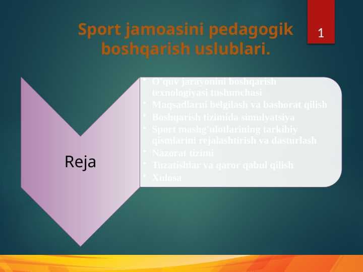 Sport jamoasini pedagogik boshqarish uslublari.